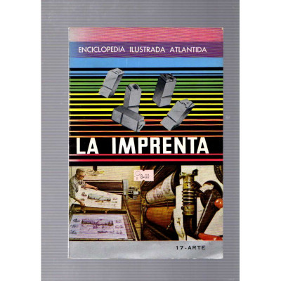La imprenta / Alberto Larran de Vere
