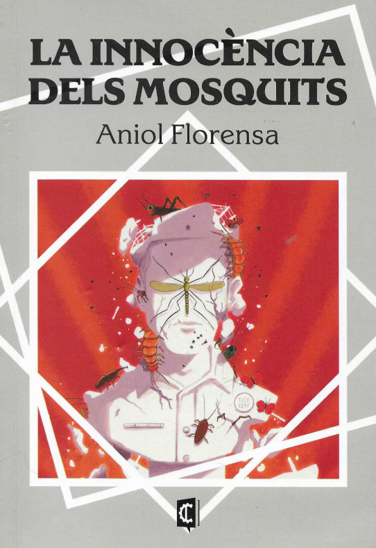 La innocència dels mosquits.