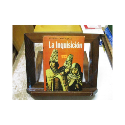 La Inquisición.