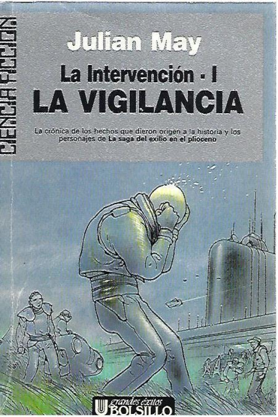 LA INTERVENCION - 1. LA VIGILANCIA