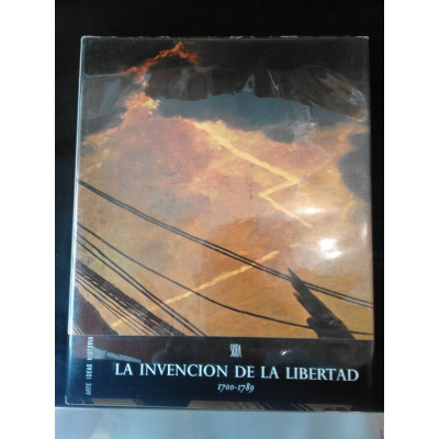 La Invención de la libertad / Jean Starobinski