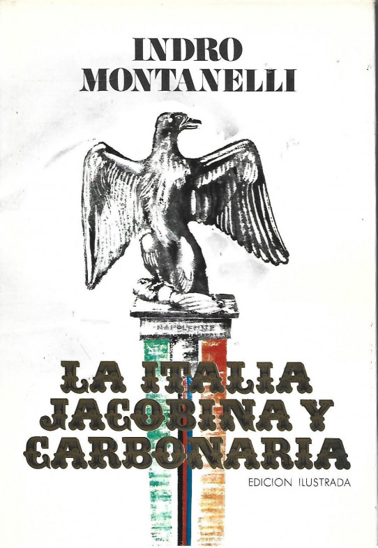 LA ITALIA JACOBINA Y CARBONARIA (1789-1831)