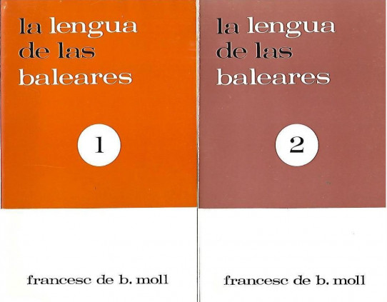 LA LENGUA DE LAS BALEARES 2 Volumenes