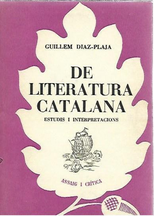 LA LITERATURA CATALANA. ESTUDIS I INTERPRETACIONS