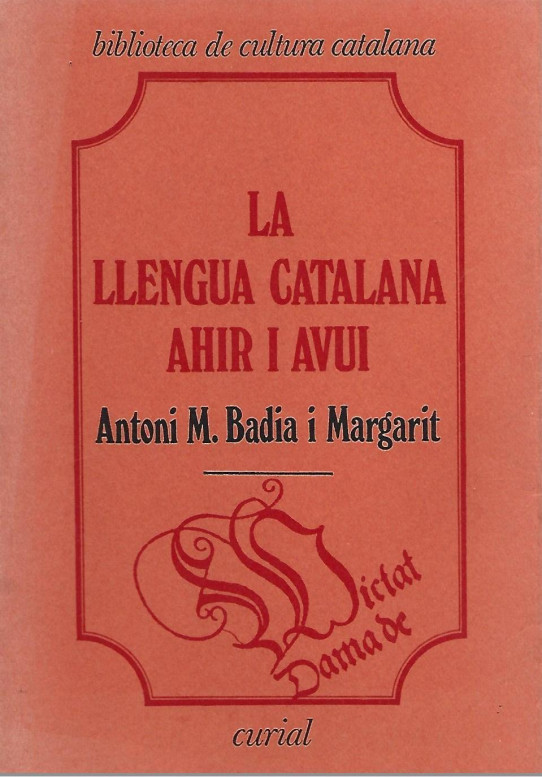LA LLENGUA CATALANA AHIR I AVUI