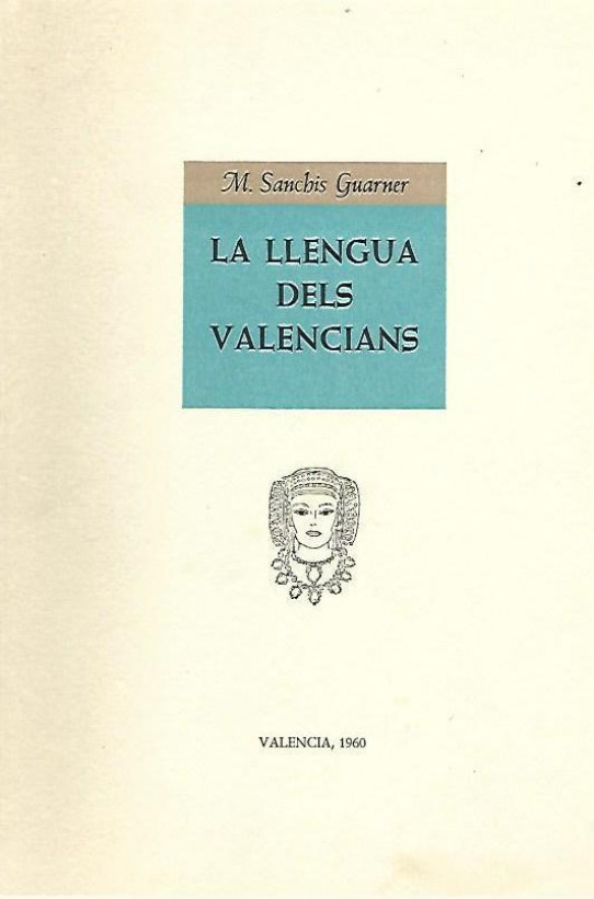 LA LLENGUA DELS VALENCIANS