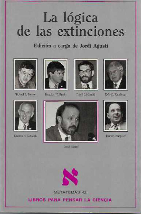 La lógica de las extinciones.