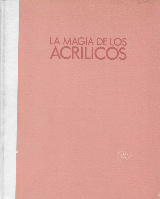 La magia de los acrilicos