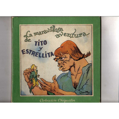 La Maravillosa aventura de Tito y Estrellita / Carlos Alonso - Junceda, Joan (dib.)