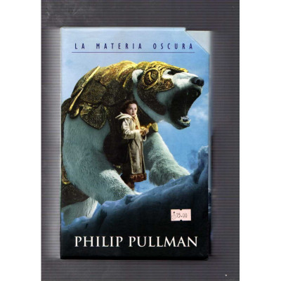 La materia oscura (3 volúmenes) / Philip Pullman