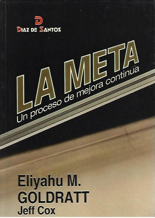 LA META. Un proceso de mejora continua