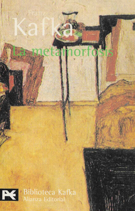 La metamorfosis.