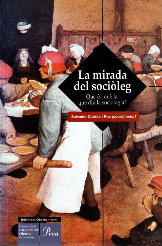 LA MIRADA DEL SOCIÒLEG