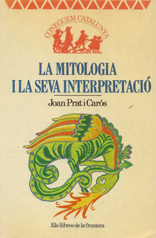 La mitologia i la seva interpretació.