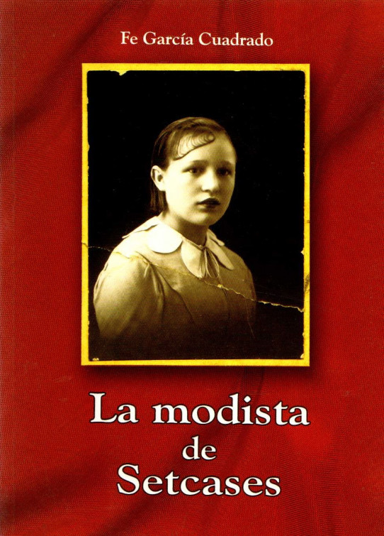 LA MODISTA DE SETCASES