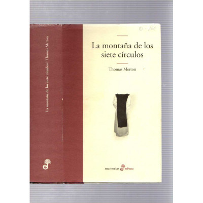 La montaña de los siete círculos / Thomas Merton