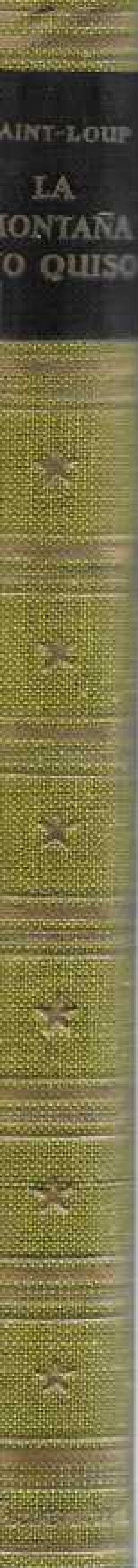 LA MONTAÑA NO QUISO