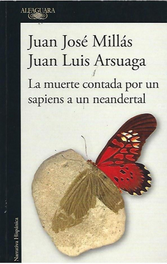 LA MUERTE CONTADA POR UN SAPIENS A UN NEANDERTAL