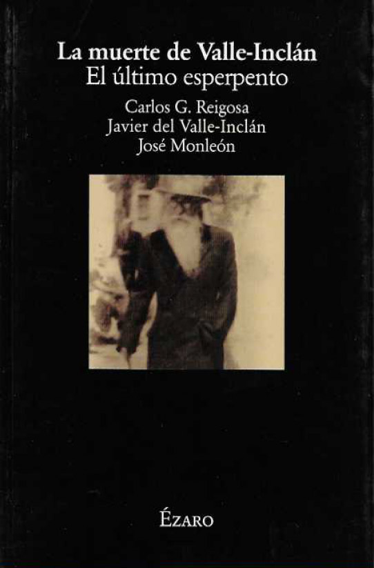 La muerte de Valle-Inclán.