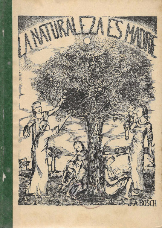 La naturaleza es madre.