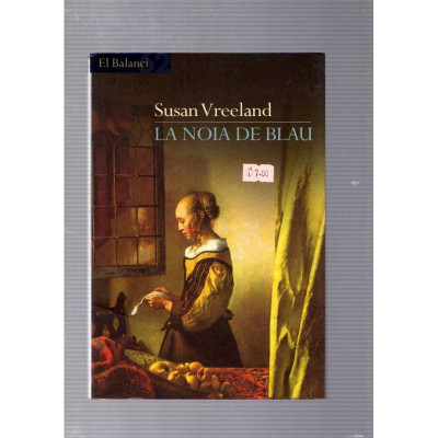 La noia de blau / Susan Vreeland