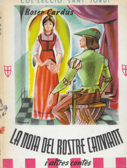 LA NOIA DEL ROSTRE CANVIANT. Col·lecció Sant Jordi n. 5