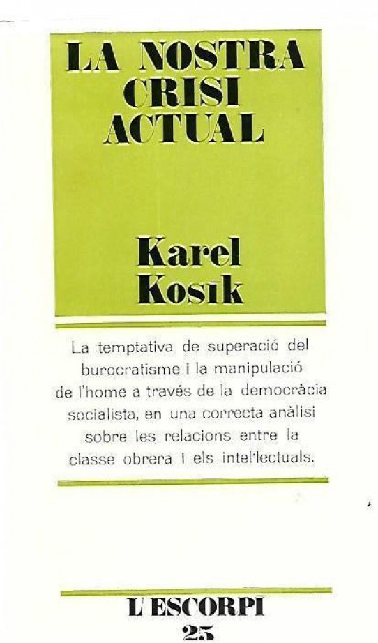 LA NOSTRA CRISI ACTUAL