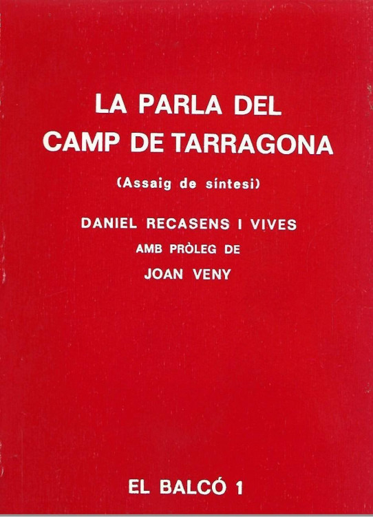 LA PARLA DEL CAMP DE TARRAGONA (Assaig de sintesi)