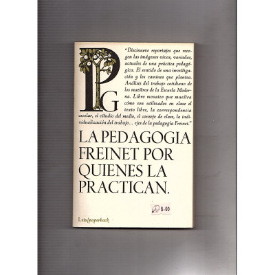 La pedagogia freinet por quienes la practican /  Claude Charbonnier, Janou Lemery...