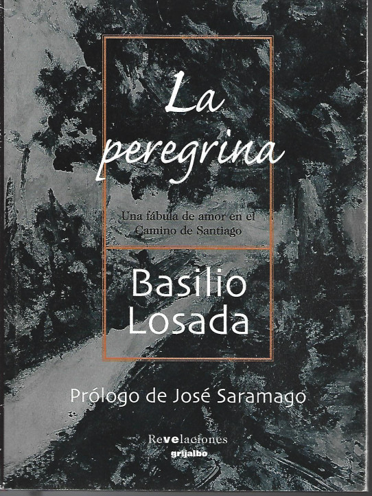 LA PEREGRINA. Una fábula de amor en el Camino de Santiago