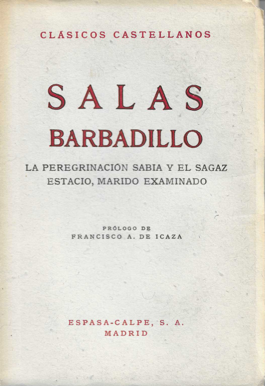 La peregrinación sabia y el sagaz estacio, marido examinado.