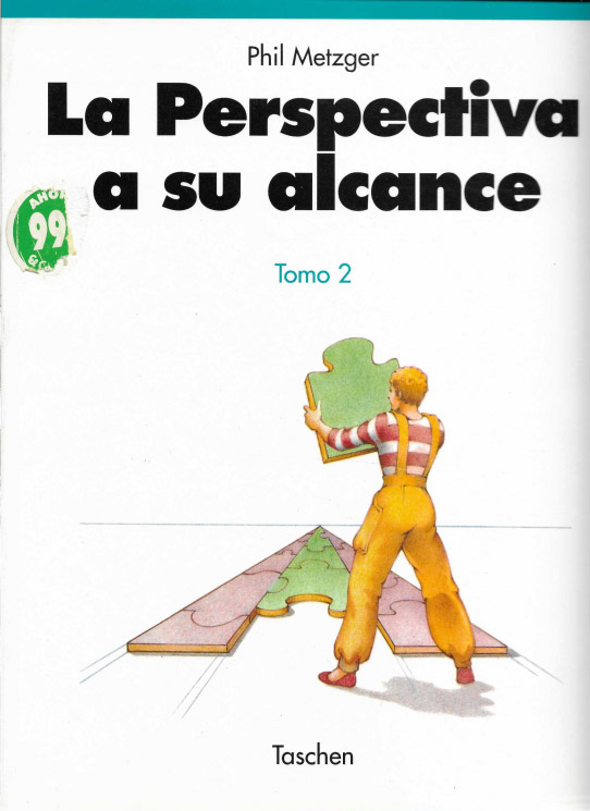 La perspectiva a su alcance. Tomo 1 y tomo 2.