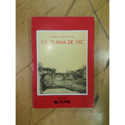 La plana de Vic. Gonçal de Reparaz (fill)