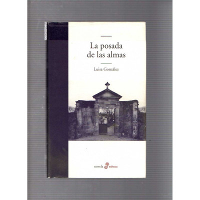 La posada de las almas / Luisa González