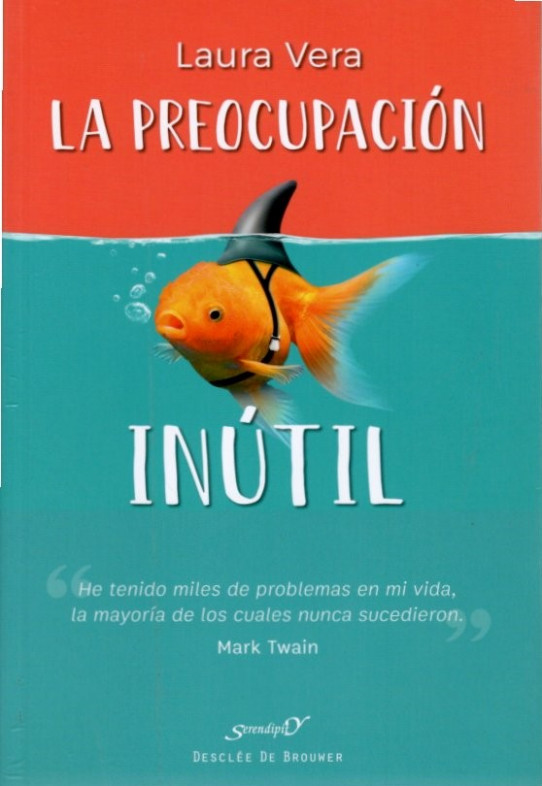 LA PREOCUPACION INUTIL