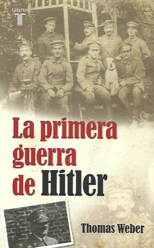 LA PRIMERA GUERRA DE HITLER