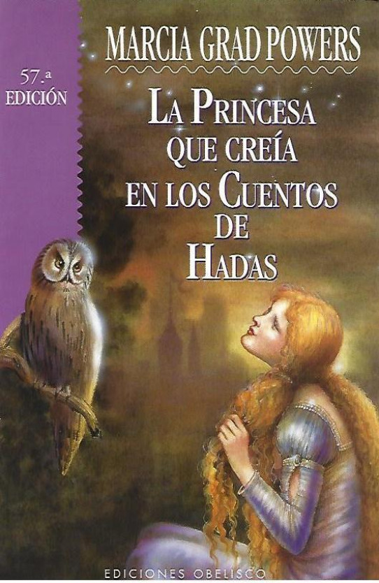 LA PRINCESA QUE CREÍA EN LOS CUENTOS DE HADAS