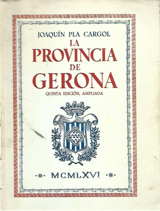 LA PROVINCIA DE GERONA