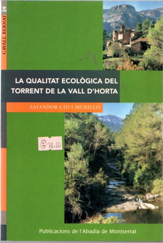 LA QUALITAT ECOLÒGICA DEL TORRENT DE LA VALL D'HORTA