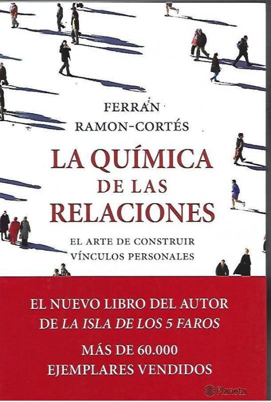 LA QUÍMICA DE LAS RELACIONES