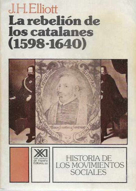 LA REBELIÓN DE LOS CATALANES (1598-1640)