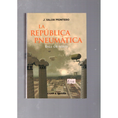 La república pneumàtica / J. Valor Montero