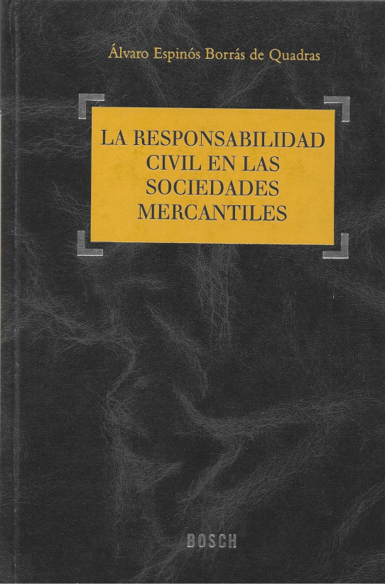 LA RESPONSABILIDAD CVIL EN LAS SOCIEDADES MERCANTILES