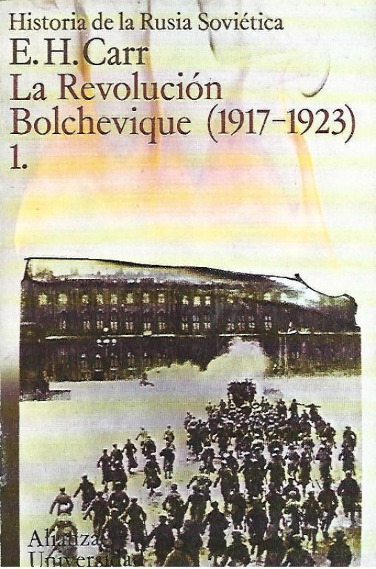 LA REVOLUCION BOLCHEVIQUE (1917-1923)  3 Volumenes