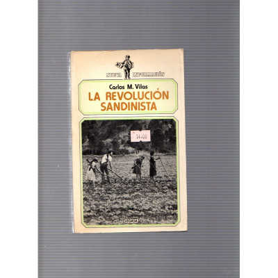 La Revolución Sandista / Carlos M. Vilas