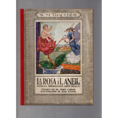 La rosa i l'anell / W.M. Thackeray