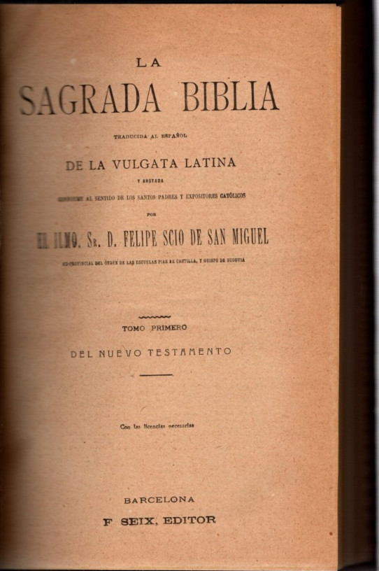 LA SAGRADA BIBLIA. NUEVO TESTAMENTO (2 Volumenes) y ANTIGUO TESTAMENTO  (6 Volumenes)