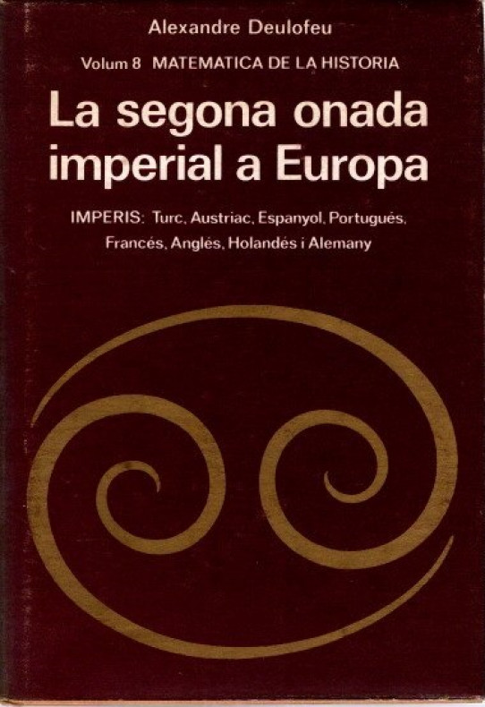 LA SEGONA ONADA IMPERIAL A EUROPA