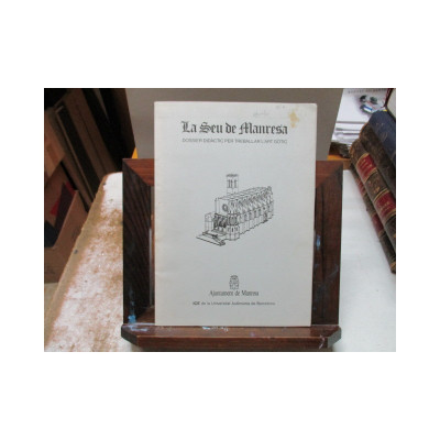 La seu de Manresa. Dossier didàctic per treballar l'art gòtic.