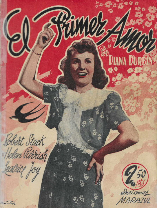 La simpática huerfanita / El pirmer amor / Diana Durbin / Shirley Temple / Sor Angélica.